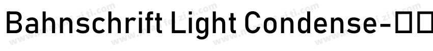 Bahnschrift Light Condense字体转换